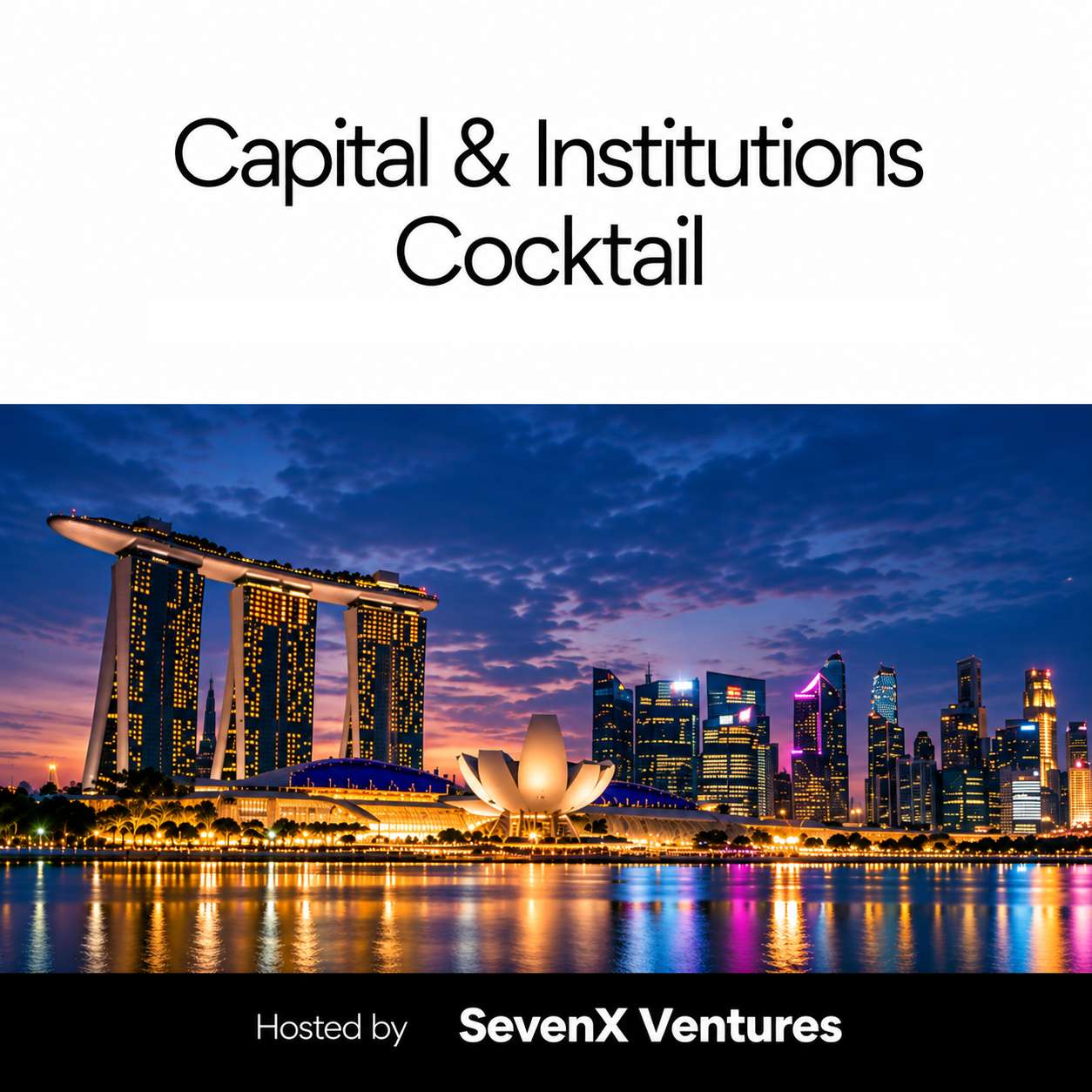 Capital & Institutions Cocktail | Singapore 2026